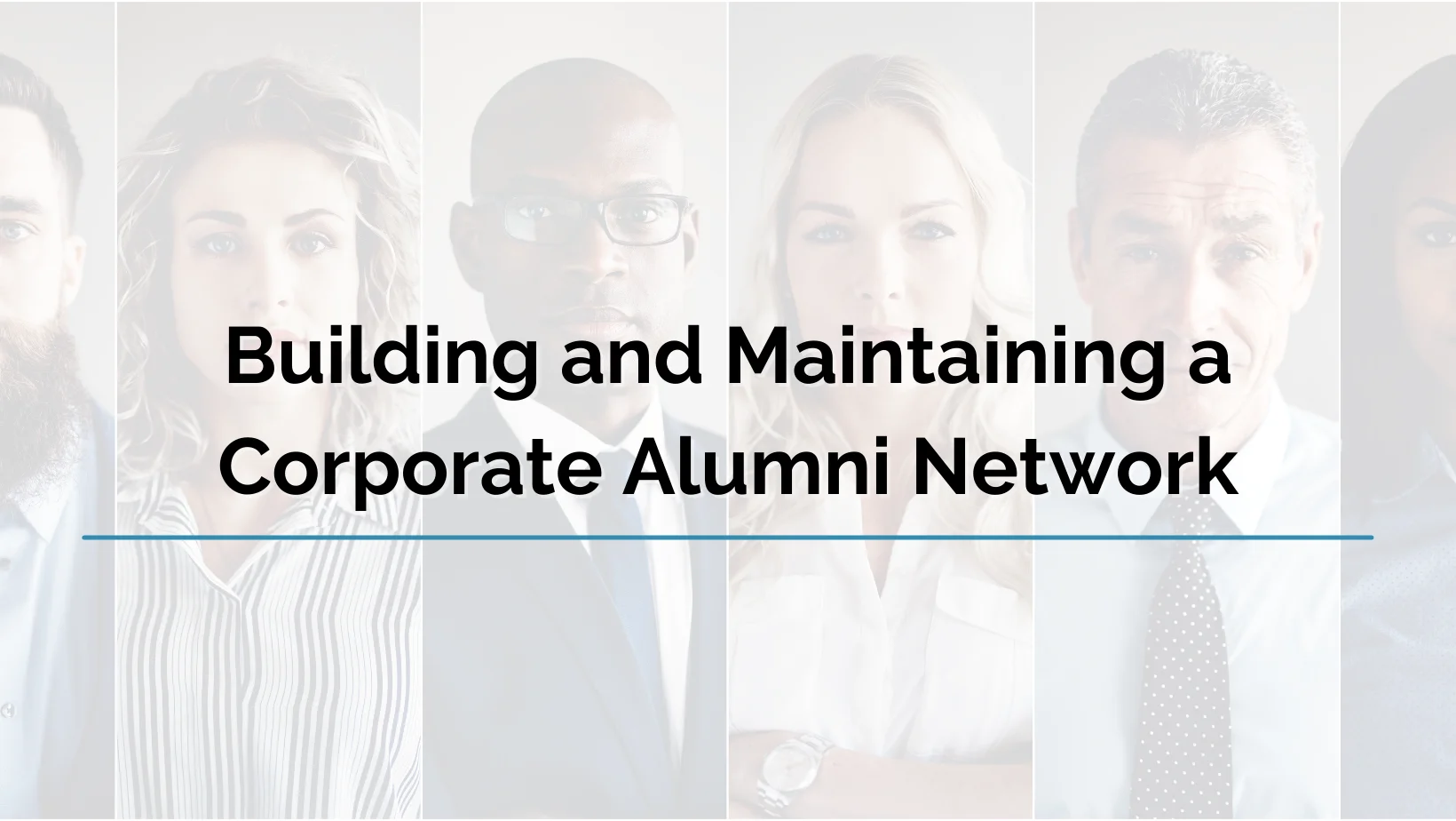how_to_build_and_maintain_a_corporate_alumni_network