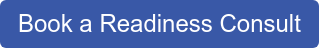 Book a Readiness Consult